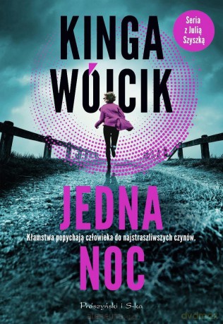 Jedna noc - Kinga Wójcik [KSIĄŻKA]