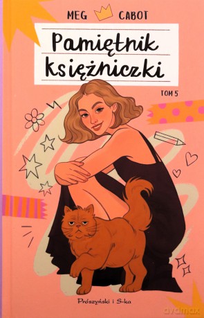 Pamiętnik księżniczki (Tom 5) Księżniczka na różowo - Meg Cabot [KSIĄŻKA]