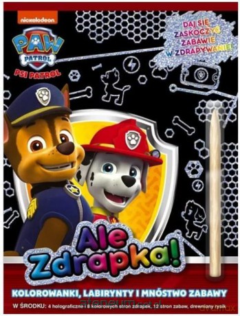 Psi Patrol. Ale zdrapka! [KSIĄŻKA]