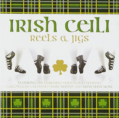 Various Artists: Irish Ceili - Reels And Jigs (2006) [CD]