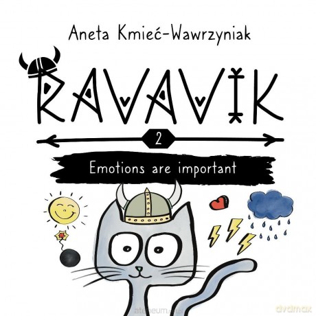 Ravavik (Tom 2) Emotions are important - Aneta Kmieć-Wawrzyniak [KSIĄŻKA]