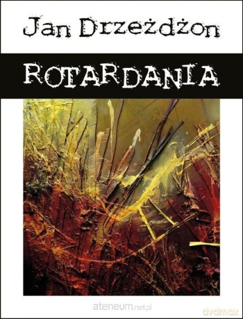 Rotardania - Jan Drzeżdżon [KSIĄŻKA]