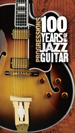 100 Years of Jazz Guitar [4CD]