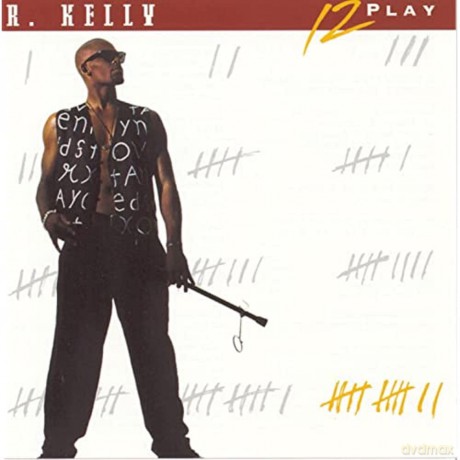 R. Kelly: 12 Play [CD]