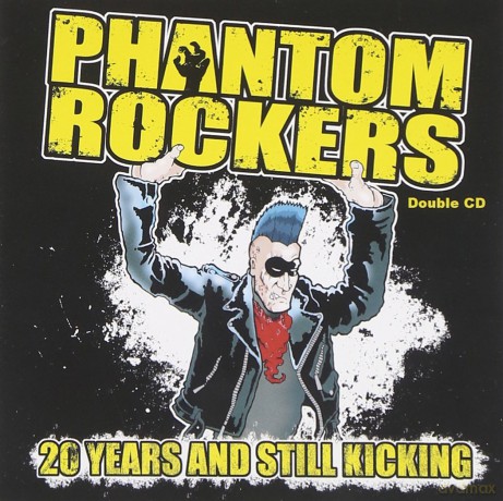 Phantom Rockers: 20 Years and Still Kickin [CD]