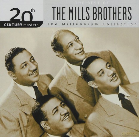 The Mills Brothers: 20th Century Masters: The Best of the Mills Brothers [CD]