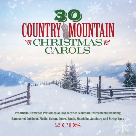 30 Country Mountain Christmas Carols [CD]