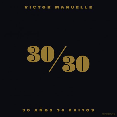 Victor Manuelle: 30/30 [CD]