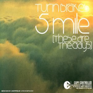 Turin Brakes: 5 Mile (These Are The Days) [CD]