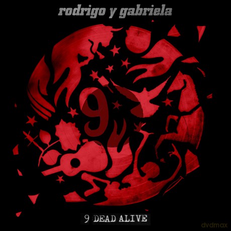 Rodrigo Y Gabriela: 9 Dead Alive [2CD]
