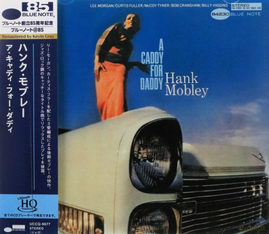 Hank Mobley: A Caddy For Daddy [CD]