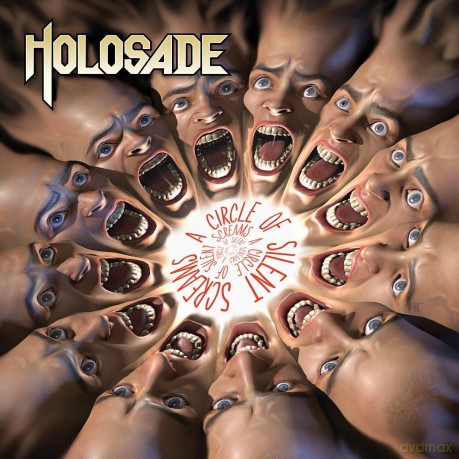 Holosade: A Circle Of Silent Screams [CD]