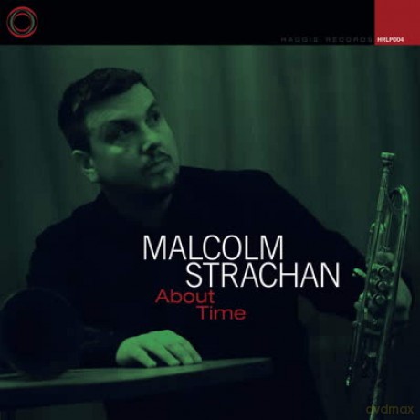 Malcolm Strachan: About Time [CD]