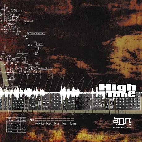 High Tone: Adn (Acid Dub Nucleik) [CD]