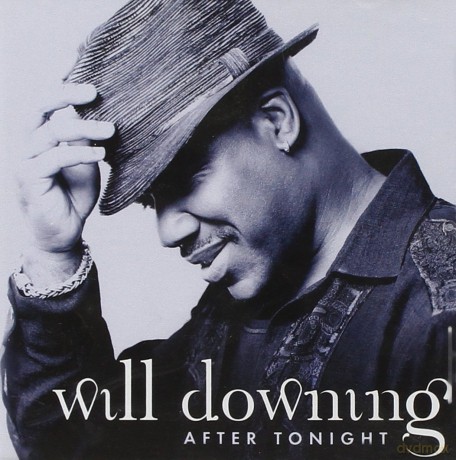 Will Downing: After Tonight [CD]