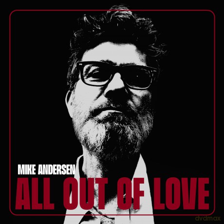 Mike Andersen: All Out Of Love [CD]