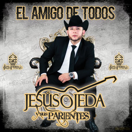 Jesus Y Sus Parien Ojeda: Amigos De Todos [CD]