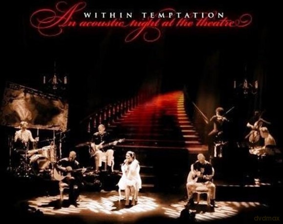 Within Temptation: An Acoustic Night at the Theatre [CD]