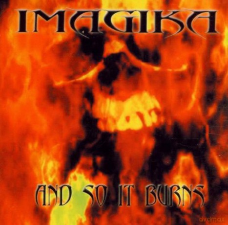 Imagika: And So It Burns [CD]