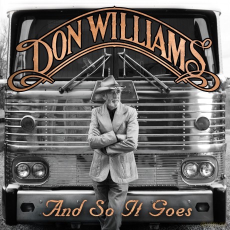 Don Williams: And So It Goes [CD]