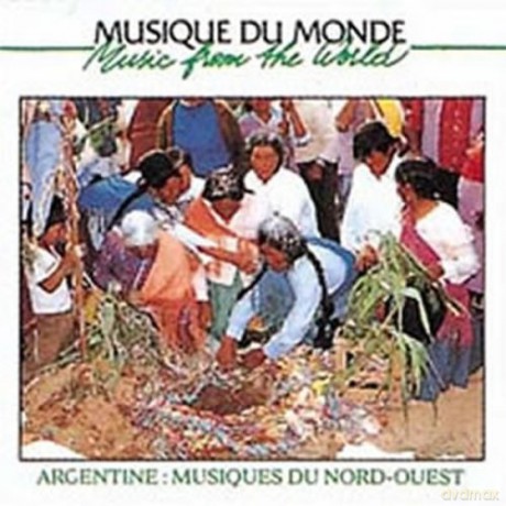 Argentine: Musique Du Nord-Ouest [CD]