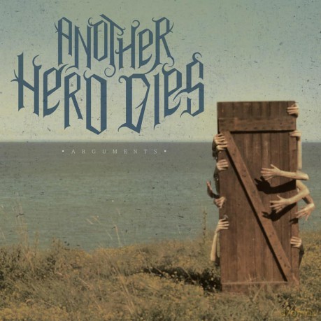 Another Hero Dies: Arguments [CD]