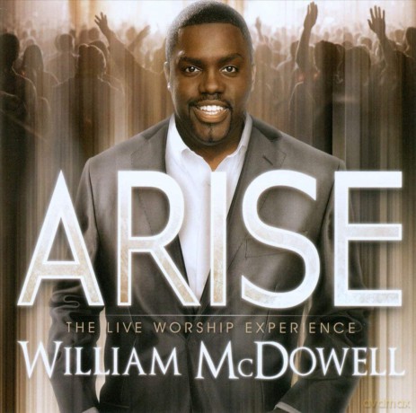 William Mcdowell: Arise [CD]