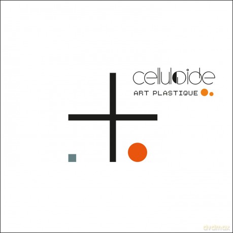 Celluloide: Art Plastique [CD]