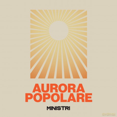 Ministri: Aurora Popolare [CD]