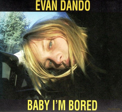 Evan Dando: Baby I'M Bored [CD]
