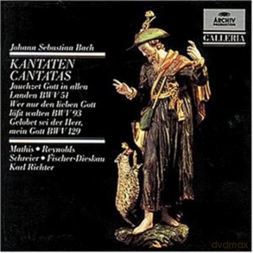 Johann Sebastian Bach: Bach: Cantatas Bwv 51, 93, 129 /richter [CD]
