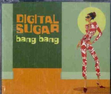 Digital Sugar: Bang Bang [CD]