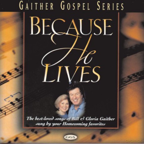 Because He Lives [CD]