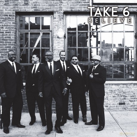Take 6: Believe [CD]