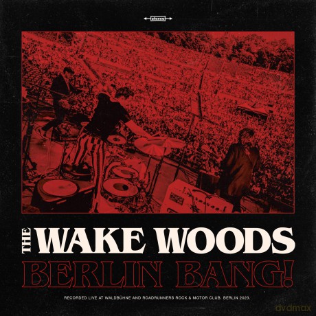 Wake Woods: Berlin Bang [CD]