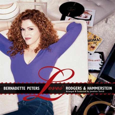 Bernadette Peters: Bernadette Peters Loves Rodgers & Hammerstein [CD]