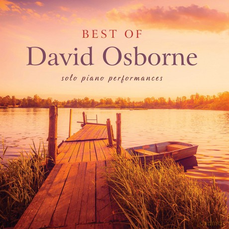 David Osborne: Best Of David Osborne [CD]