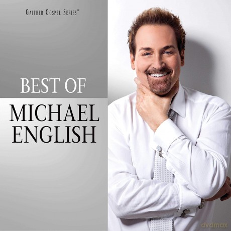 Michael English: Best Of Michael English [CD]