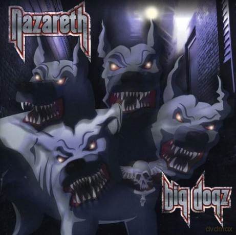 Nazareth: Big Dogs [CD]