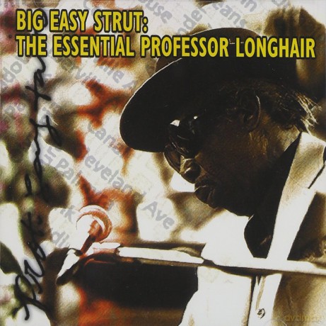 Professor Longhair: Big Easy Strut [CD]