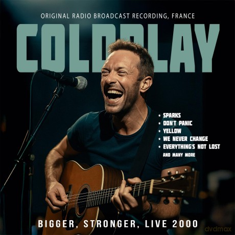Coldplay: Bigger, Stronger, Live 2000 [CD]