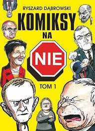 Komiksy na NIE. Tom 1 - Ryszard Dąbrowski [KSIĄŻKA]