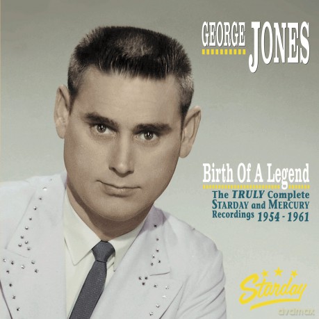 George Jones: Birth Of A Legend: The Truly Complete Starday And Mercury Recordings 1954-1961 [6CD]