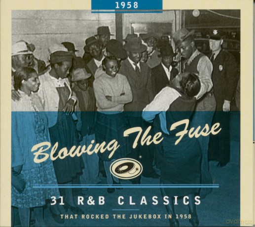Blowing The Fuse 1958 - Classics That Rocked [CD]