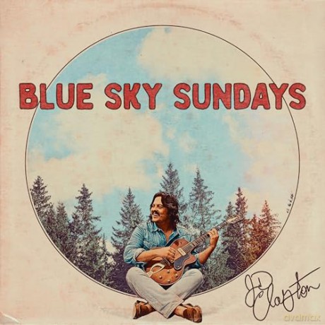 Clayton & Jd: Blue Sky Sundays [CD]