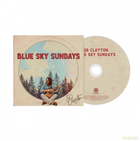 Clayton & Jd: Blue Sky Sundays [CD]