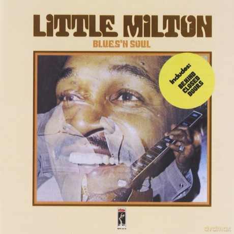 Little Milton: Blues n' Soul [CD]