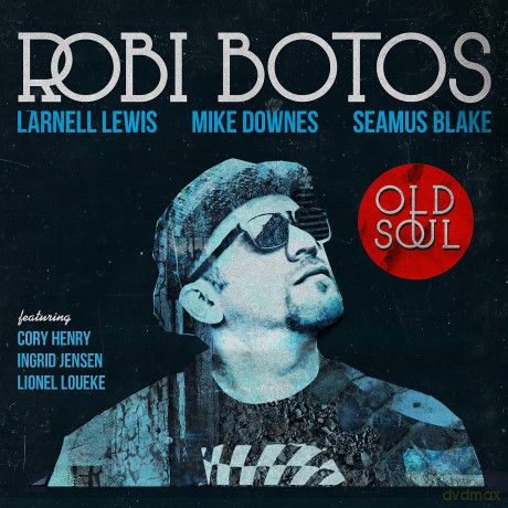Robi Botos: Botos, Robi - Old Soul [CD]