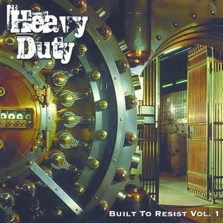 Heavy Duty: Built To Resist Vol 1 [CD]
