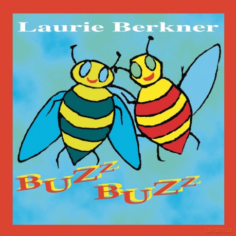 Laurie Berkner: Buzz Buzz [CD]
